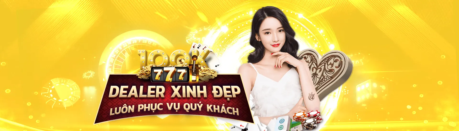 Dealer xinh đẹp luôn phục vụ quý khách